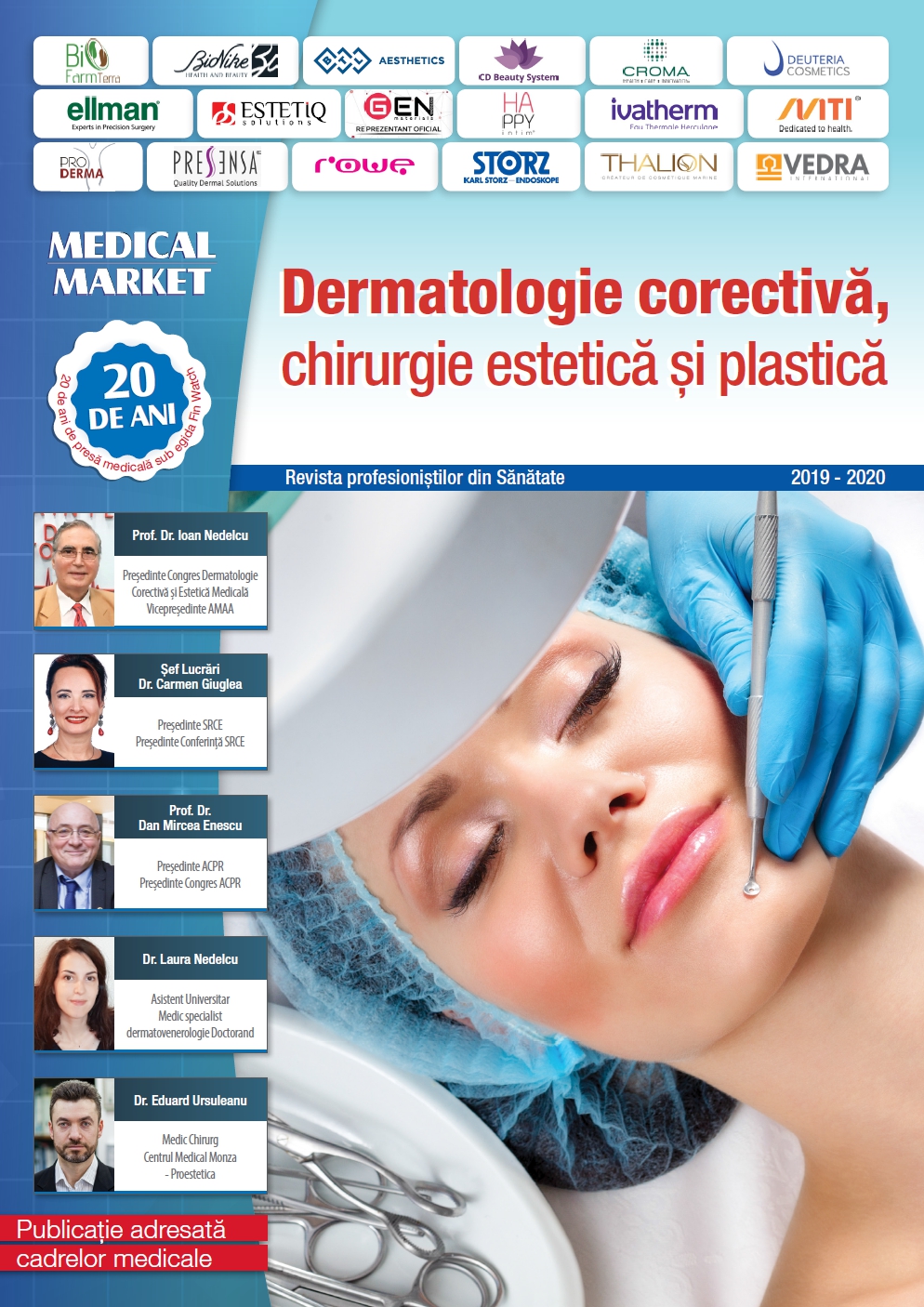 Dermatologie corectiva, chirurgie estetica si plastica 2019