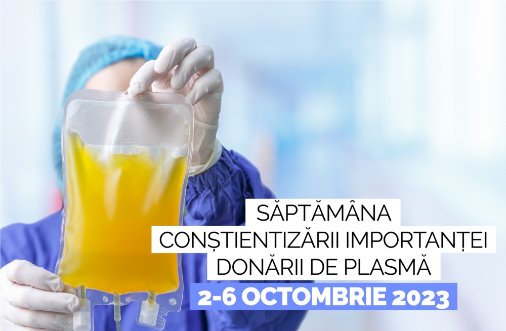 2 – 6 octombrie – Săptămâna conștientizării importanței donării de plasmă